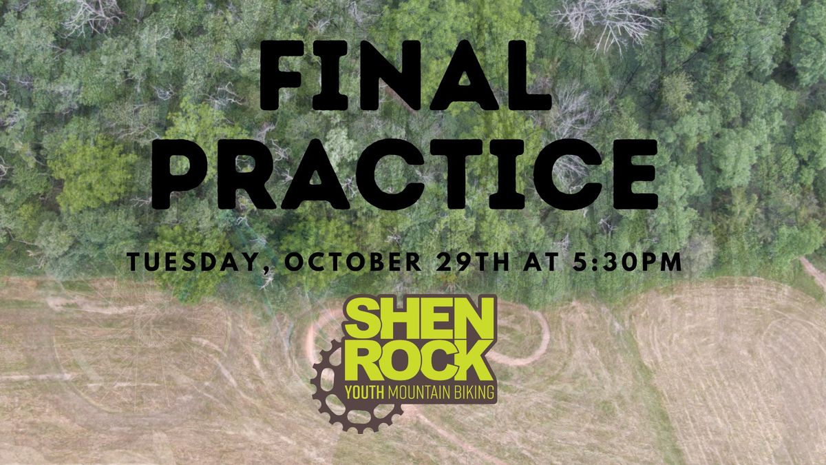 ShenRock Final Fall Practice