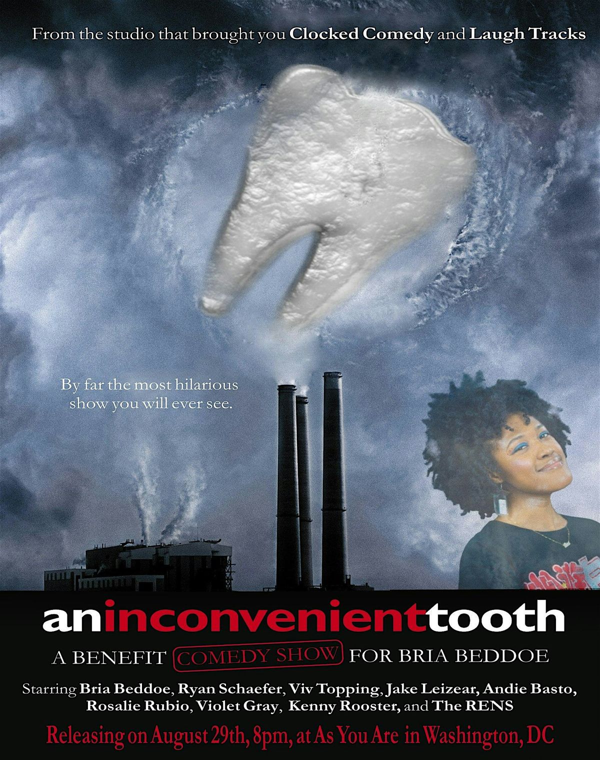 An Inconvenient Tooth: A Benefit Comedy Show for Bria Beddoe