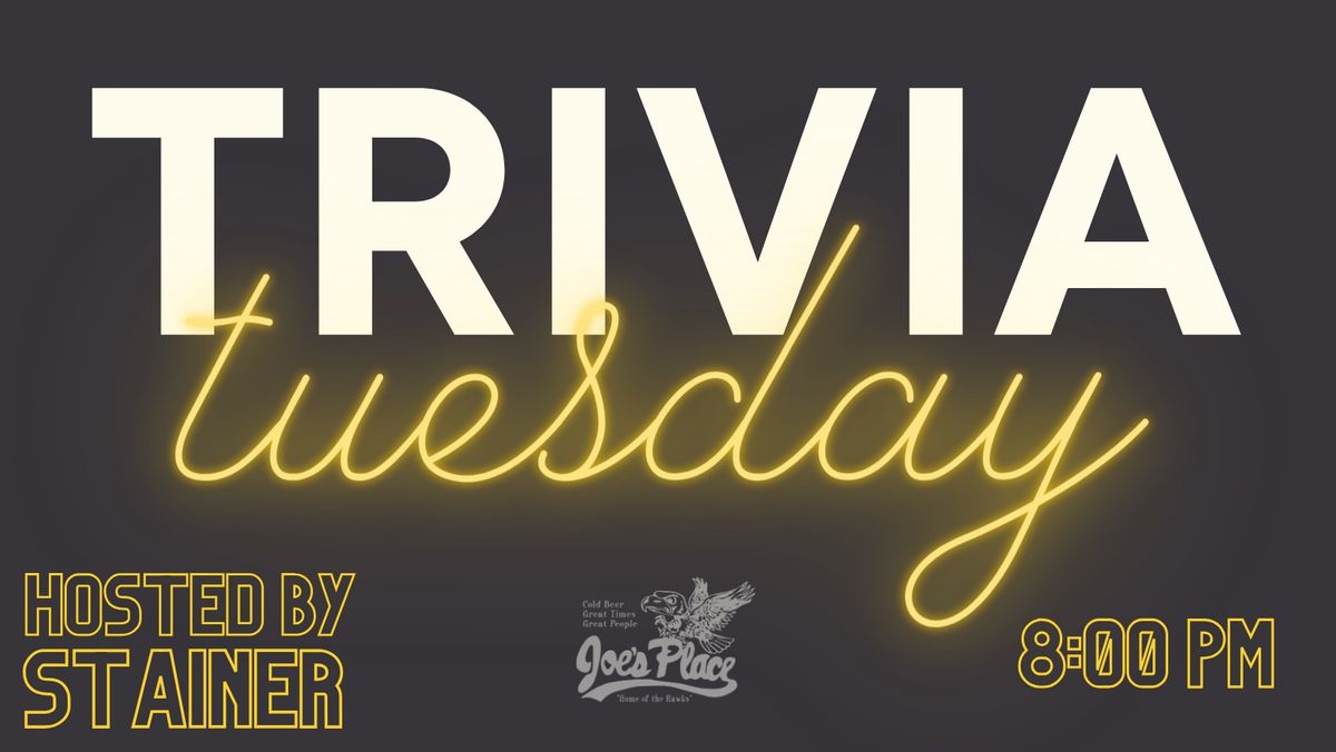 Trivia Tuesdays at Joe\u2019s