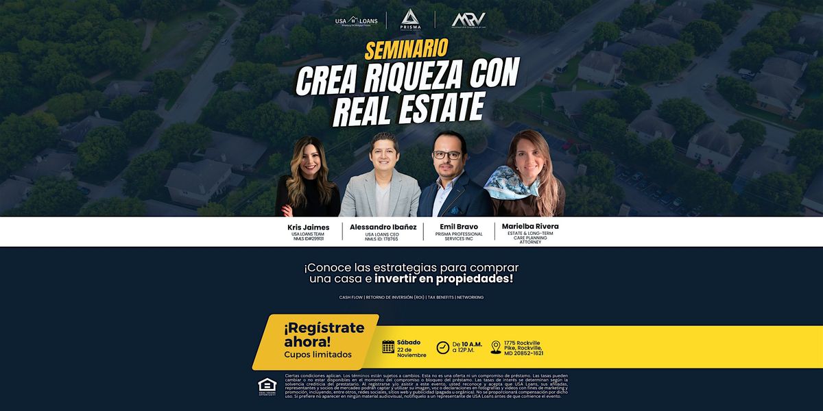 Seminario Crea Riqueza Con Bienes Raices|Nov 22