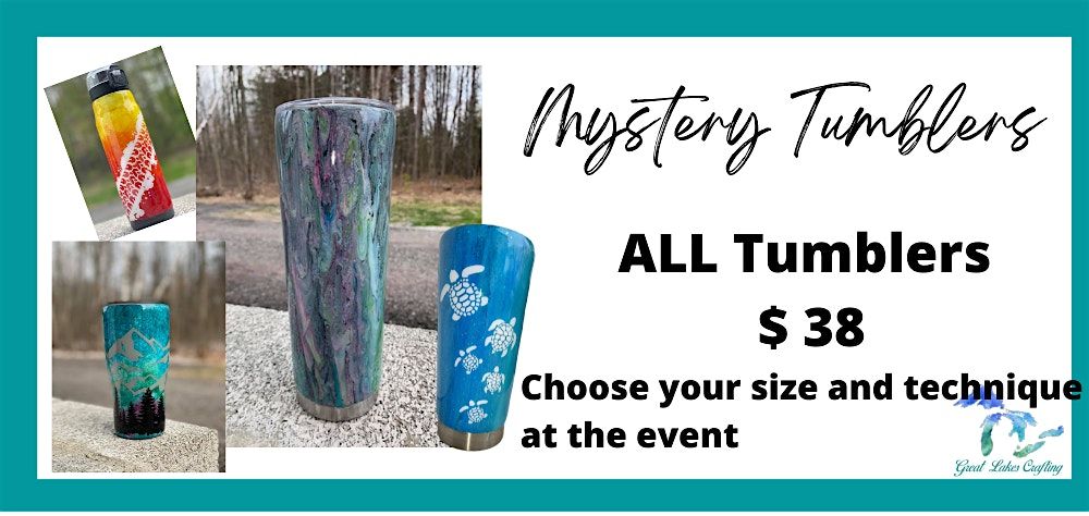 Manchester -- Mystery Tumblers (Design your own tumbler) @ River Raisin D