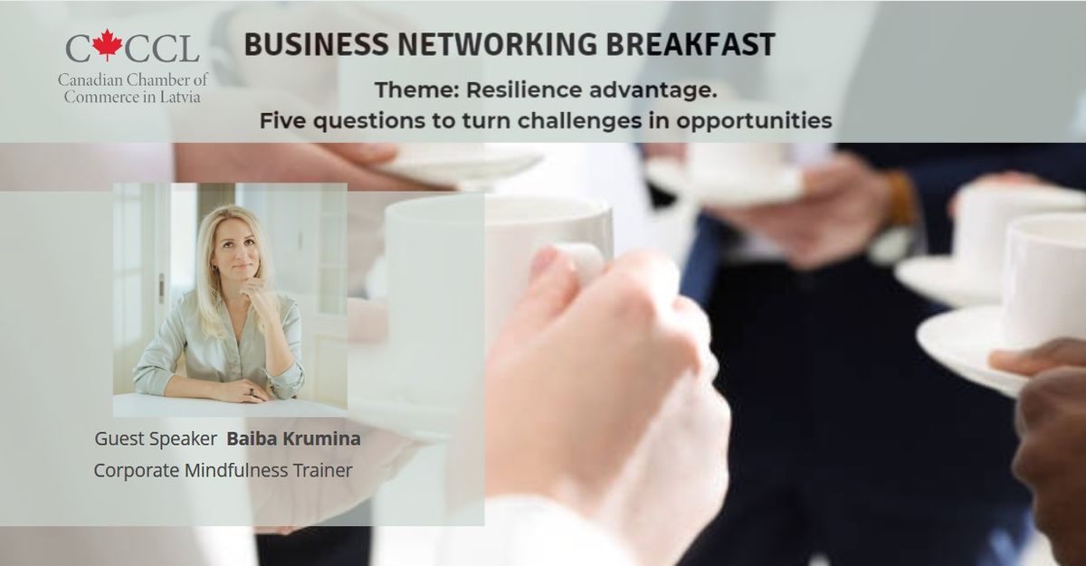 CanCham business networking breakfast with Baiba Krumina