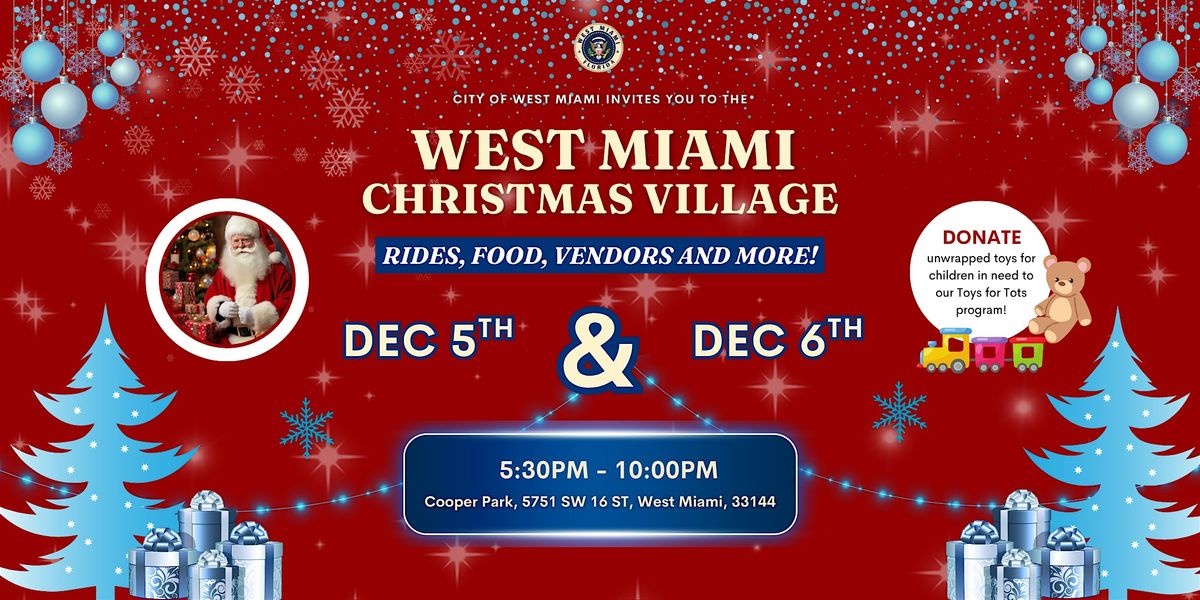 West Miami Christmas Village - Saturday