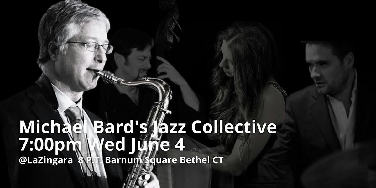 Michael Bard's Jazz Collective