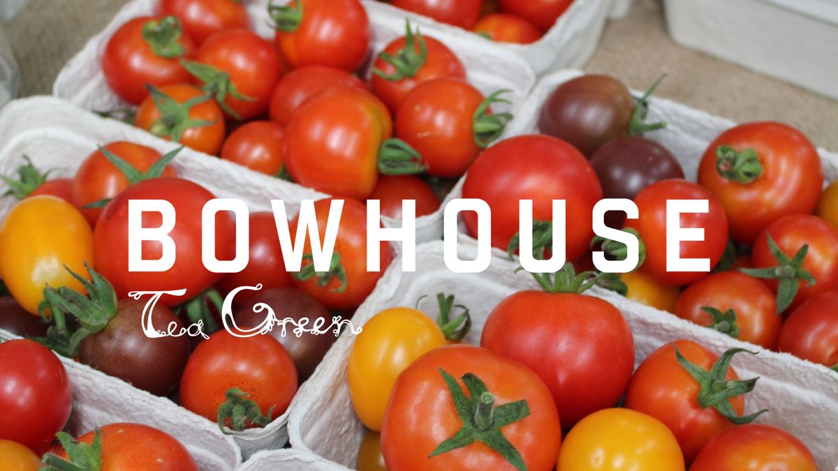 Bowhouse Market Weekend - August 