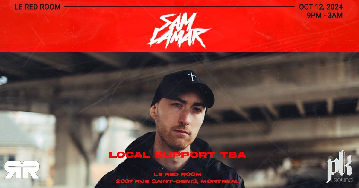 SAM LAMAR @ Le Red Room | 12 Octobre