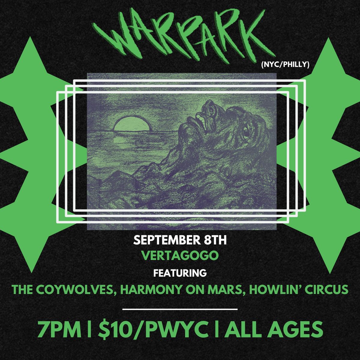 Warpark \/ Harmony on Mars \/ Howlin' Circus \/ The Coywolves