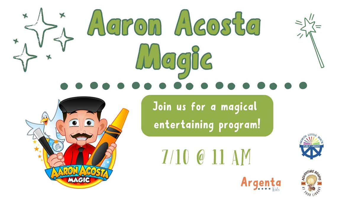 Aaron Acosta Magician!