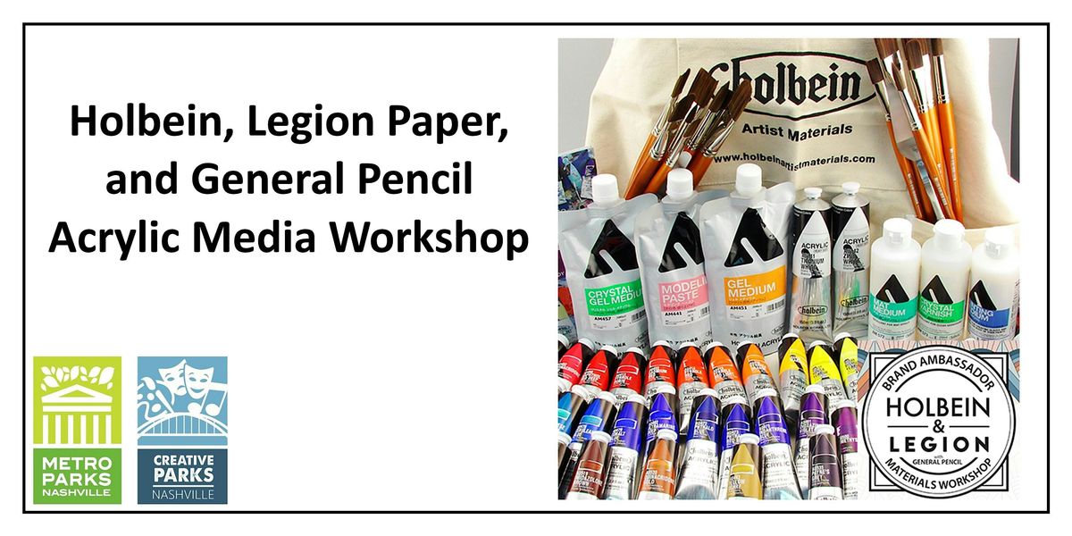 Holbein, Legion Paper, and General Pencil Acrylic Media Workshop