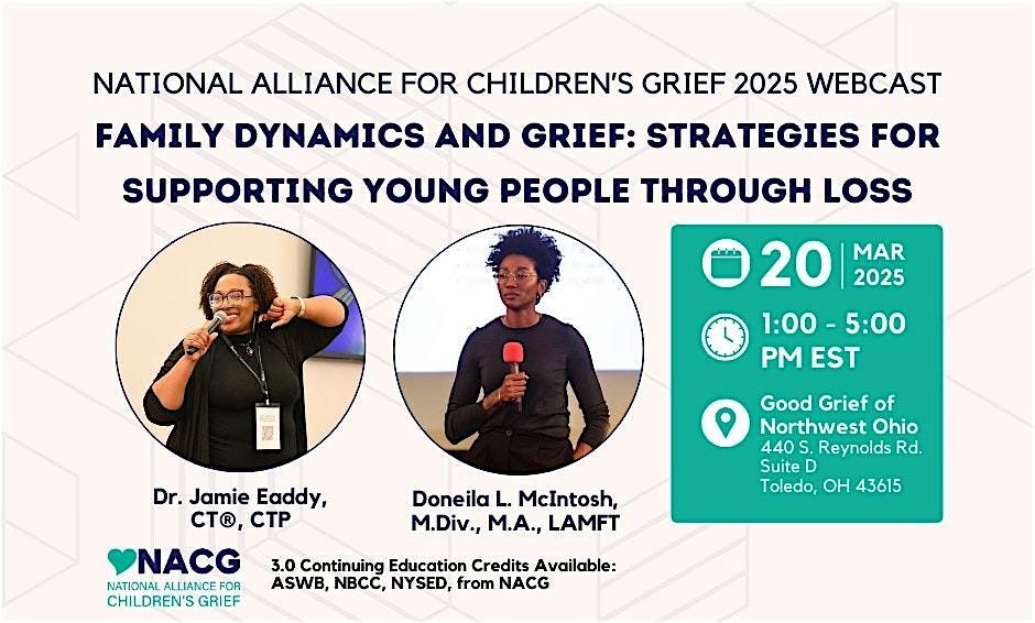 Family Dynamics & Grief-Strategies for Supporting Young People Through Loss