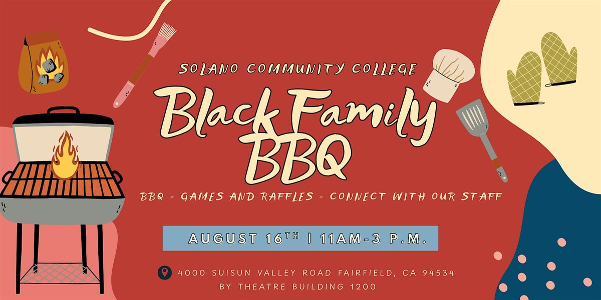 Solano Community College Black Family BBQ