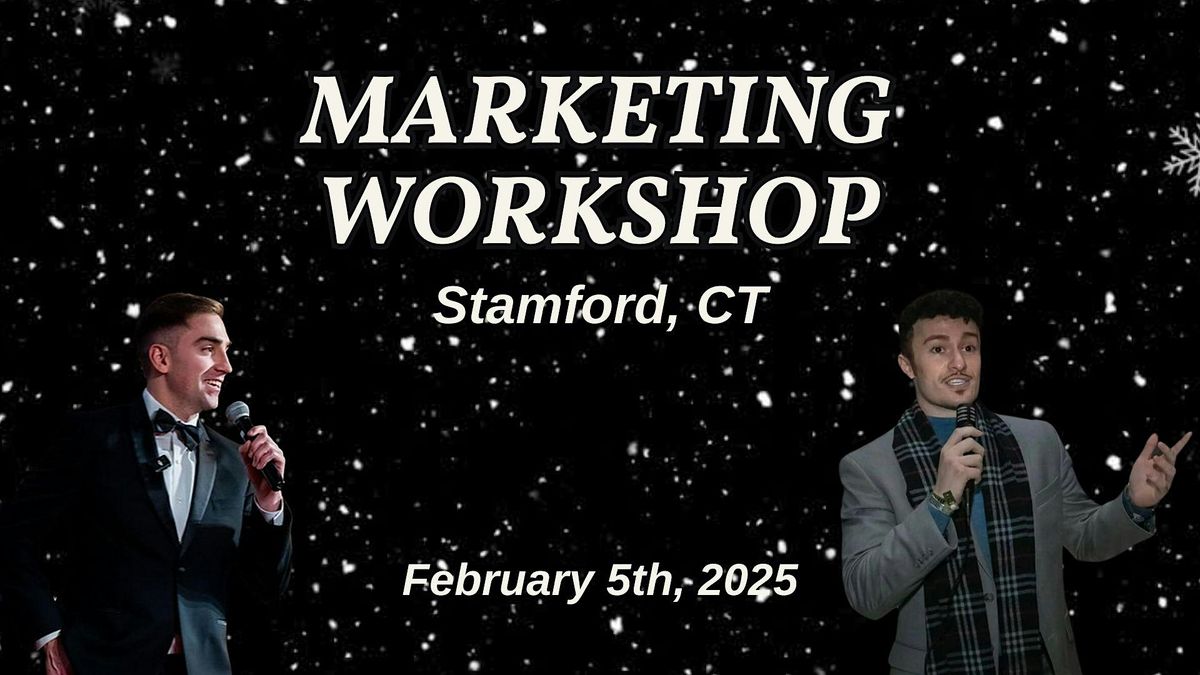 3rd Annual Marketing Workshop (Stamford, CT)