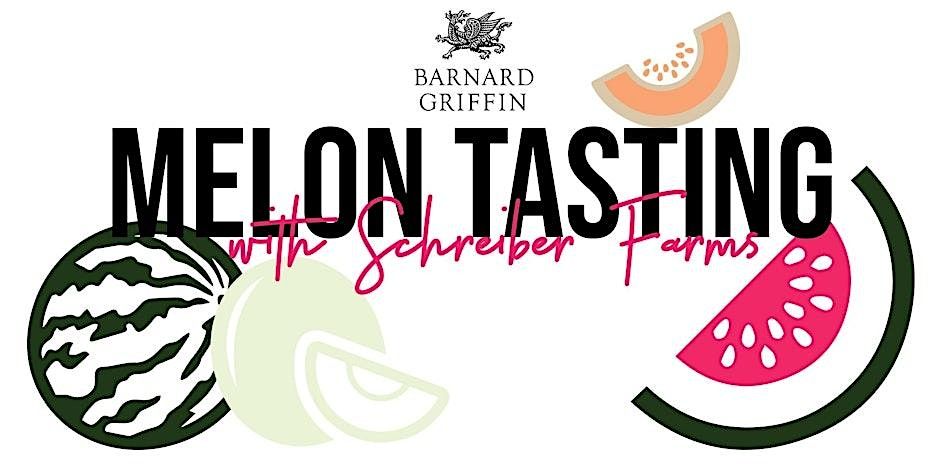 Melon Tasting with Schreiber Farms - RICHLAND