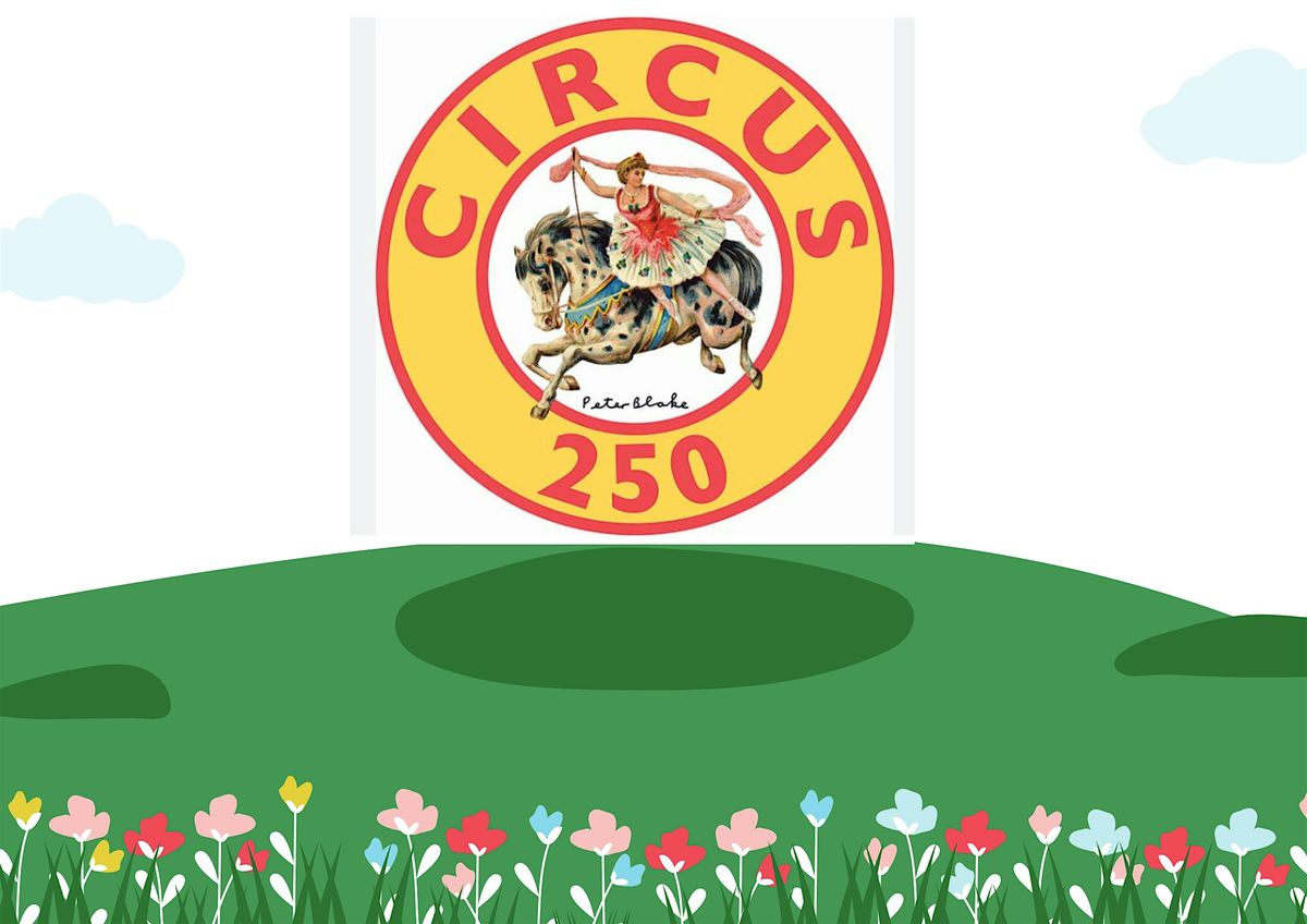 Circus 250 - Bubble Show 1 suitable for 7+