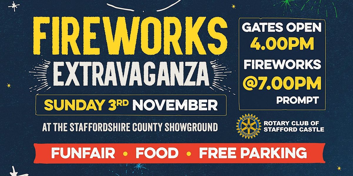 Staffordshire Fireworks Extravaganza 2024