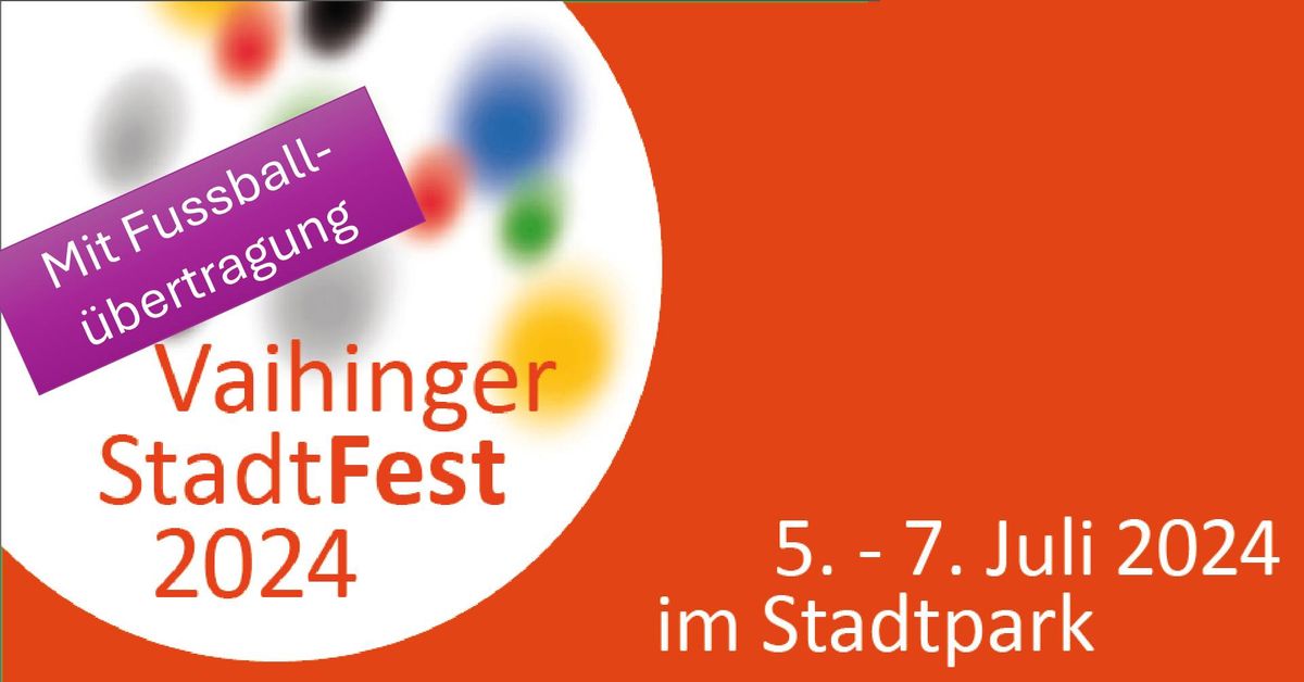 Vaihinger StadtFest 2024