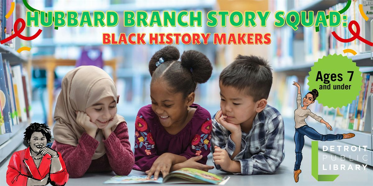 Story Squad: Black History Makers