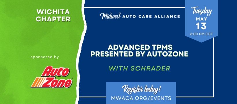 Wichita Chapter - Advanced TPMS Presented by AutoZone