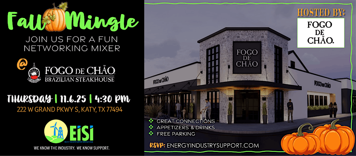EiSi Fall Mingle at Fogo de Chao Katy