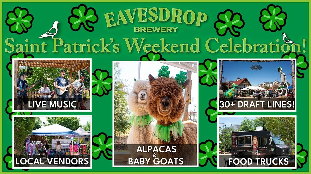 St. Patrick's Weekend Celebration at Eavesdrop!