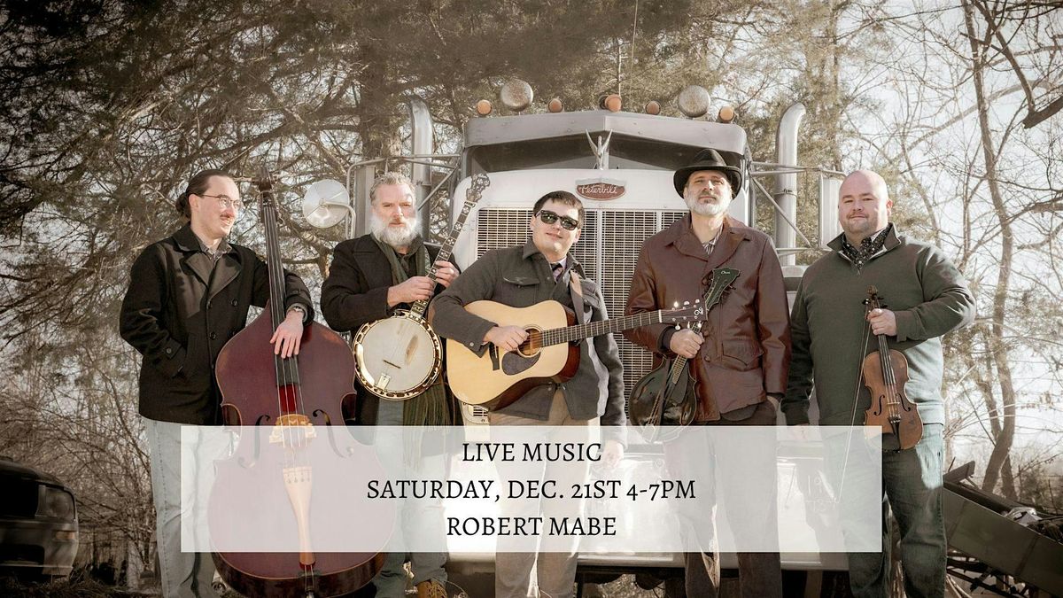 Live Music by Robert Mabe