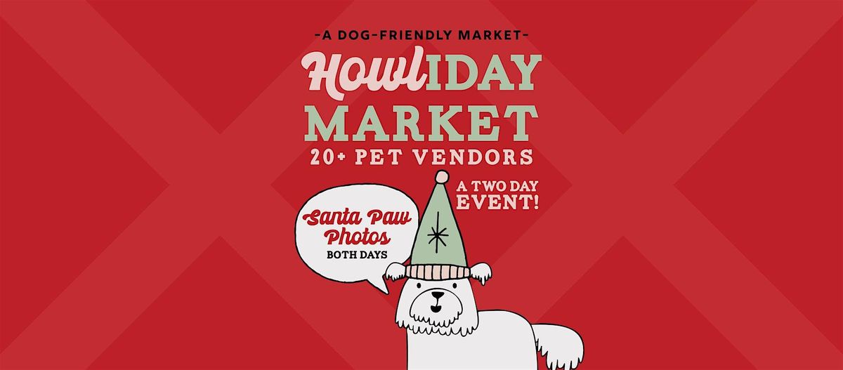 Howliday Market & Pop-Up Bar