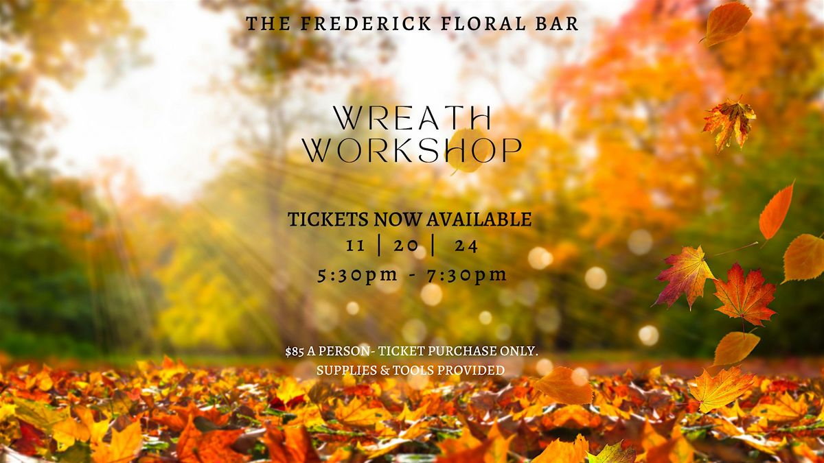 Wreath Workshop