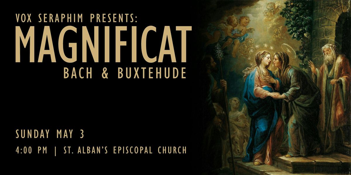 Vox Seraphim: Magnificat