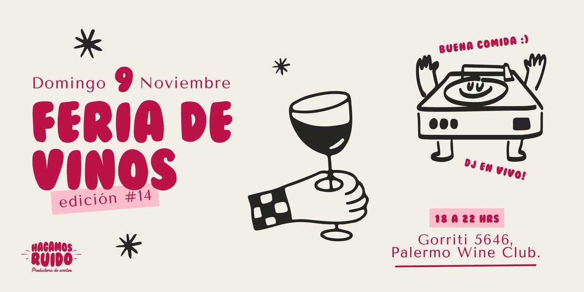 Feria de vinos en PALERMO WINE CLUB - +100 etiquetas, DJ, Gastronom\u00eda y +