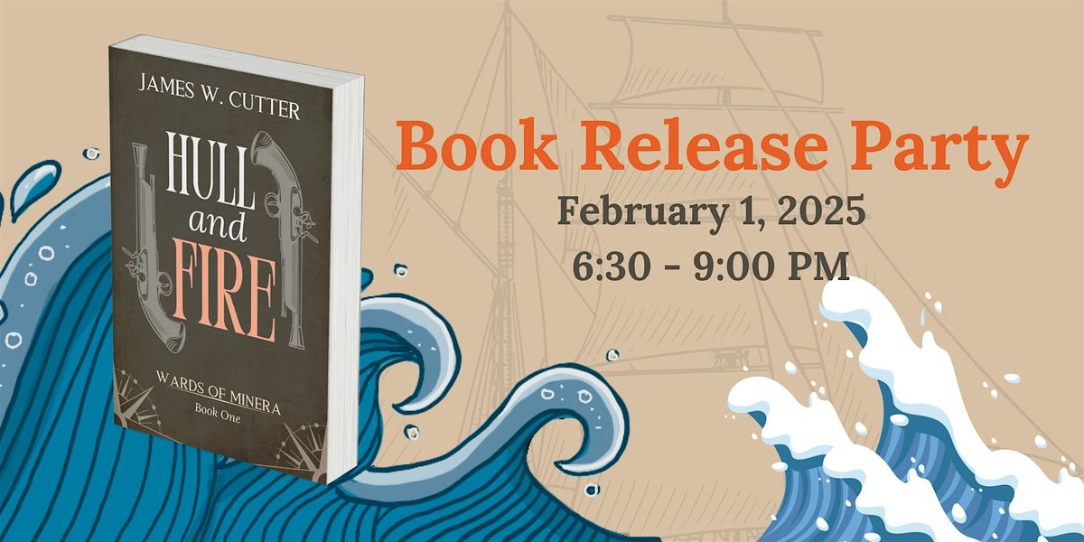 Sailing into Adventure: 'Hull and Fire' Book Release Party