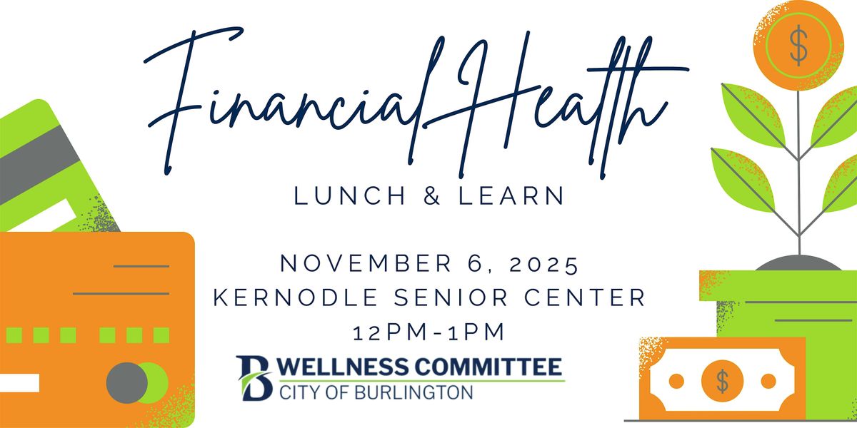 Financial Health w\/ Tammy Uzzell - Lunch & Learn