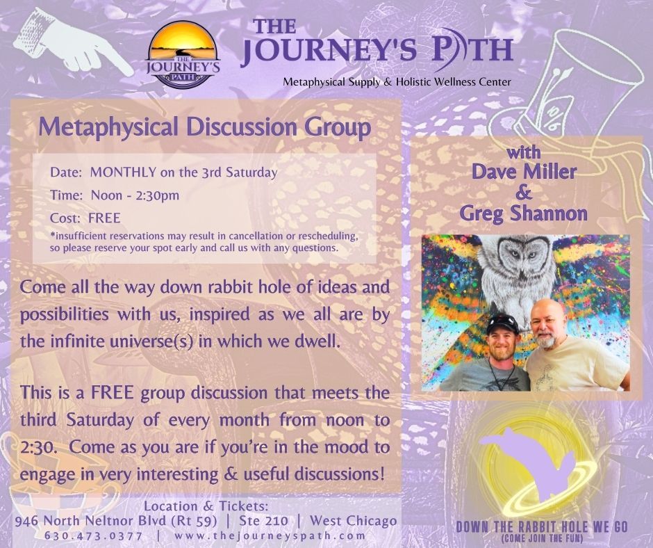 FREE Metaphysical Discussion Group with Dave Miller & Greg Shannon