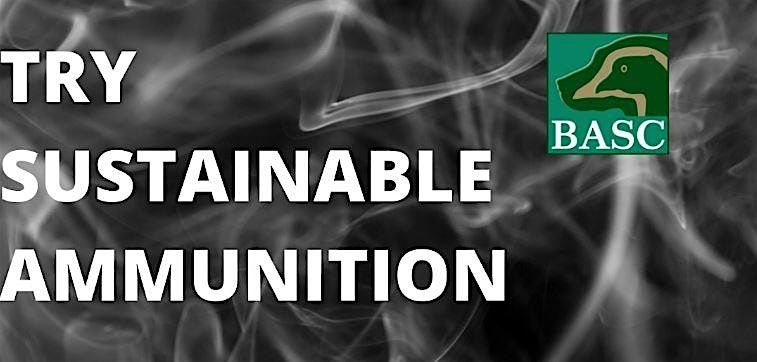 Try Sustainable Ammunition- Bedfordshire