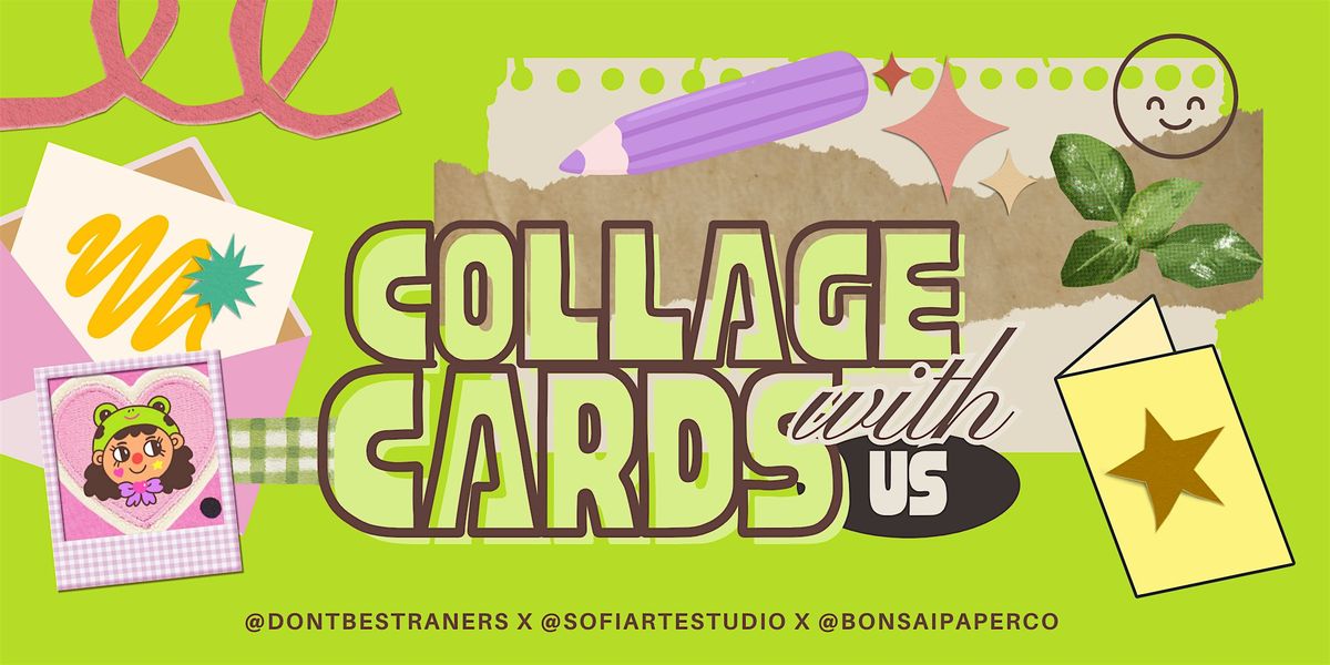 Collage Cards w\/ @sofiartestudio at Bonsai Paper Co. (Dallas, TX)