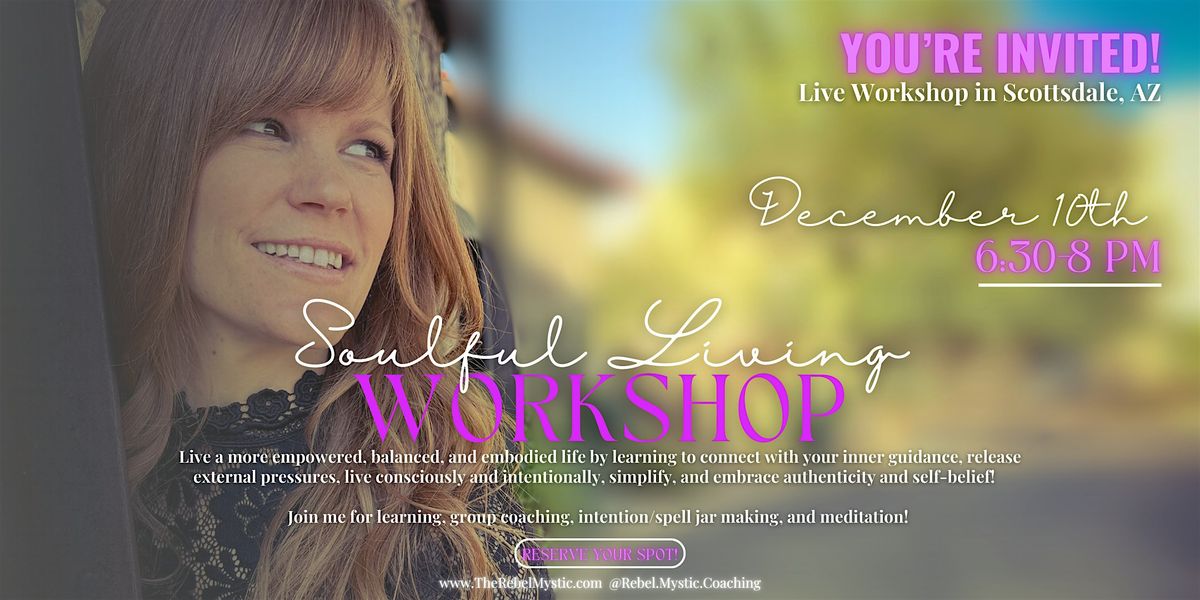 Soulful Living Workshop