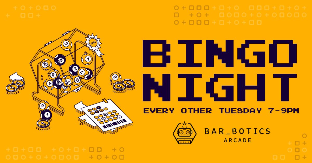 BINGO NIGHT at Bar_Botics