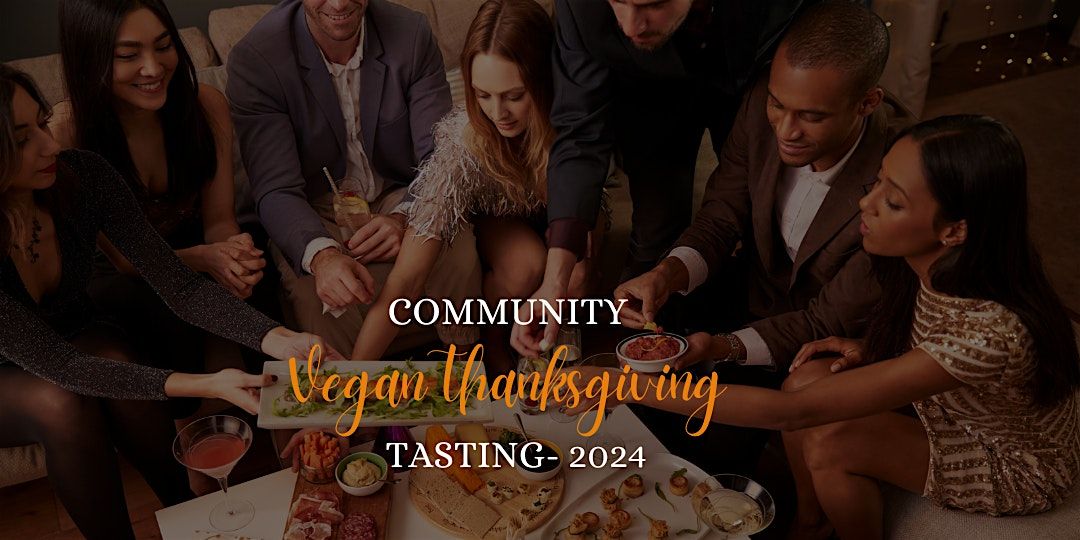 Vegan Soul Food Thanksgiving Extravaganza-2024