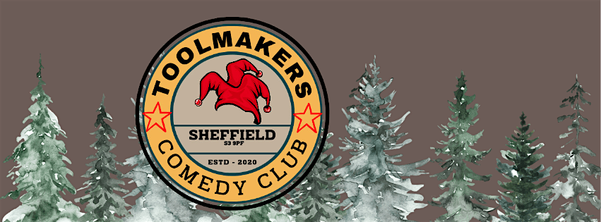 Toolmakers Comedy Club Christmas Special