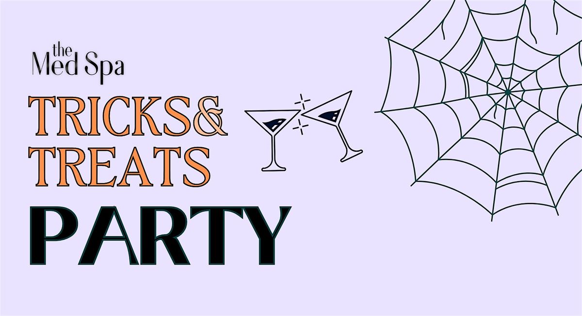 Tricks & Treats Party at the Med Spa