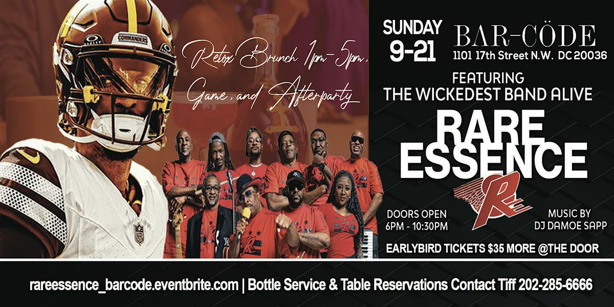 Commanders after party with Rare Essence 1st time @Barcode