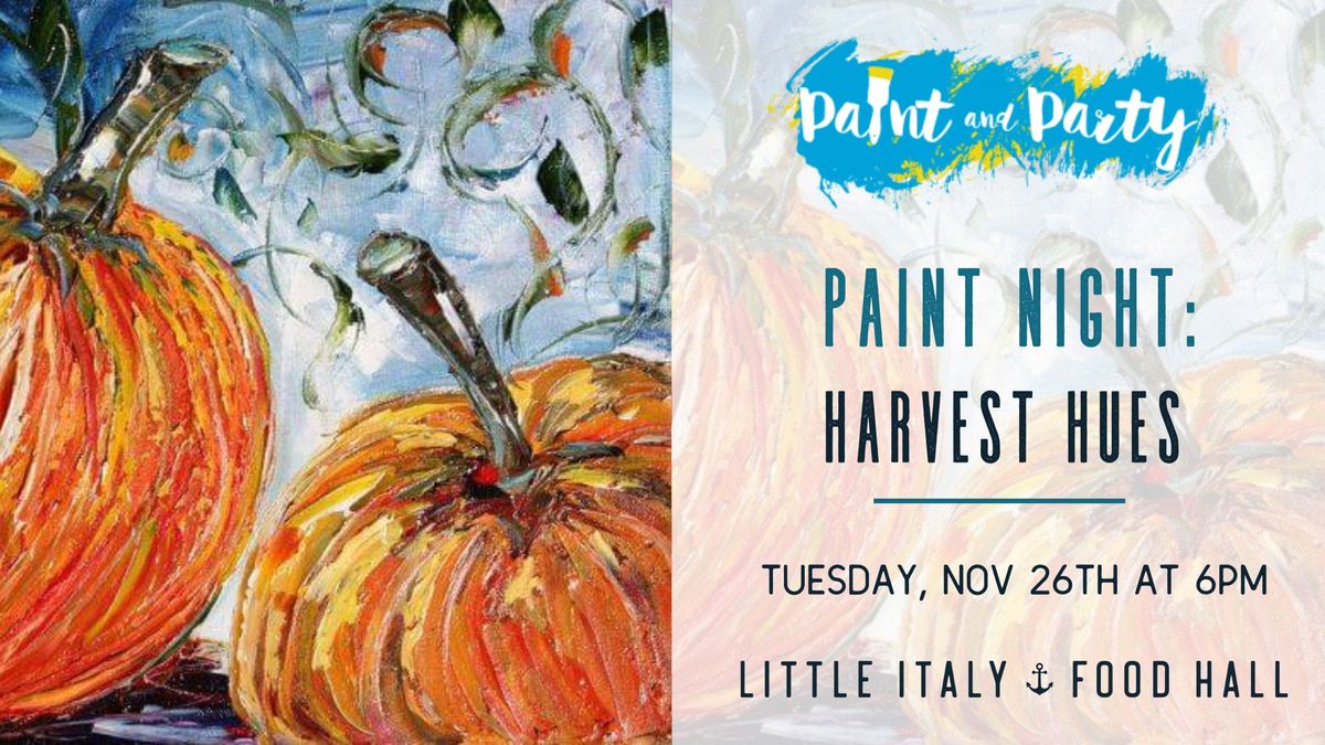 Paint Night: Harvest Hues