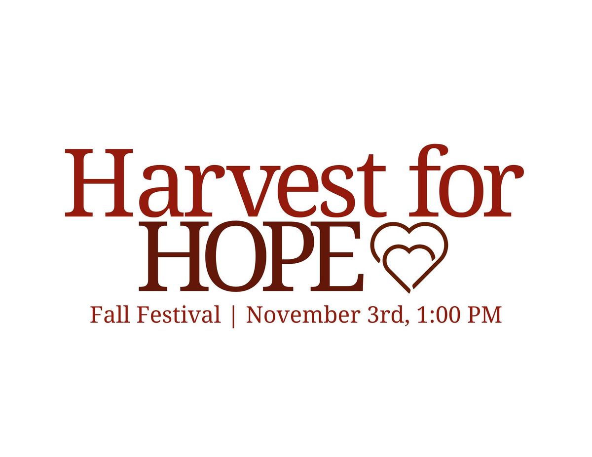 Harvest for Hope | Fall Festival