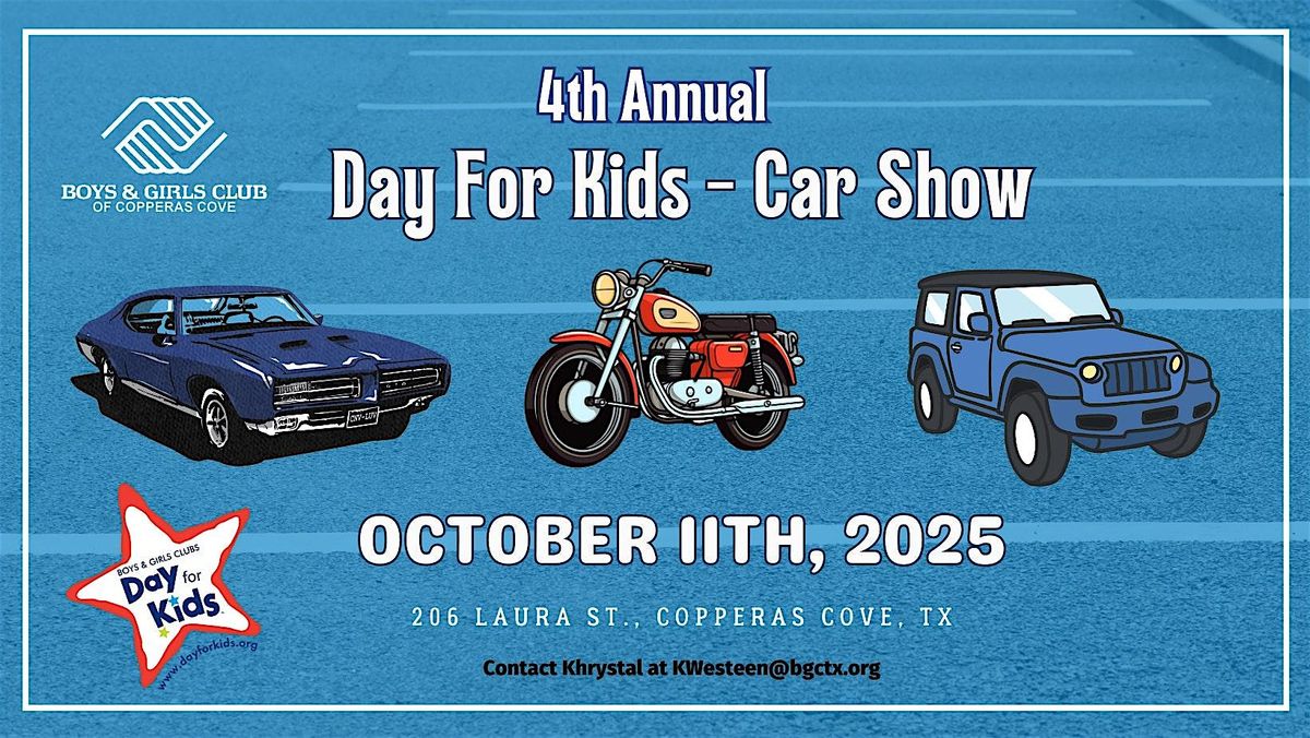 4th Annual Day For Kids Car Show