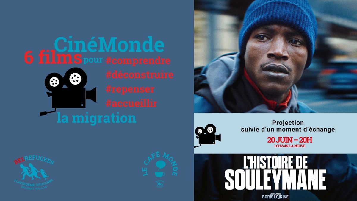 Projection : L\u2019Histoire de Souleymane, de Boris Lojkine \u2013 Cin\u00e9Monde#6