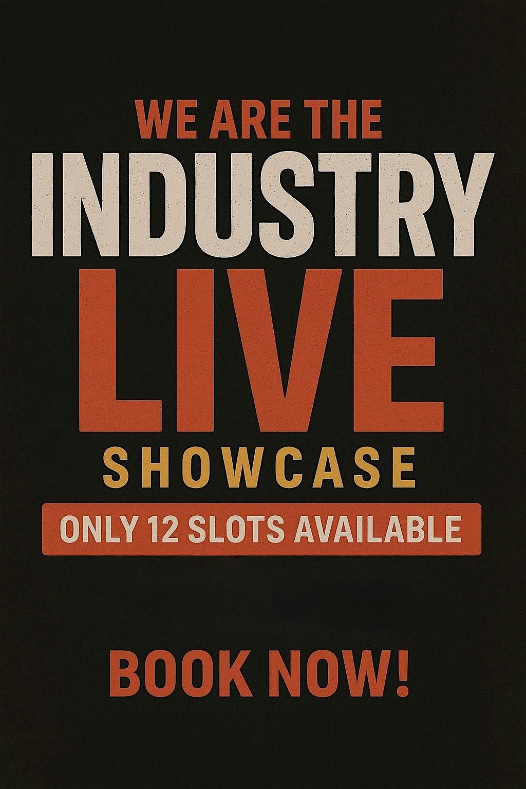 We Are The Industry Live