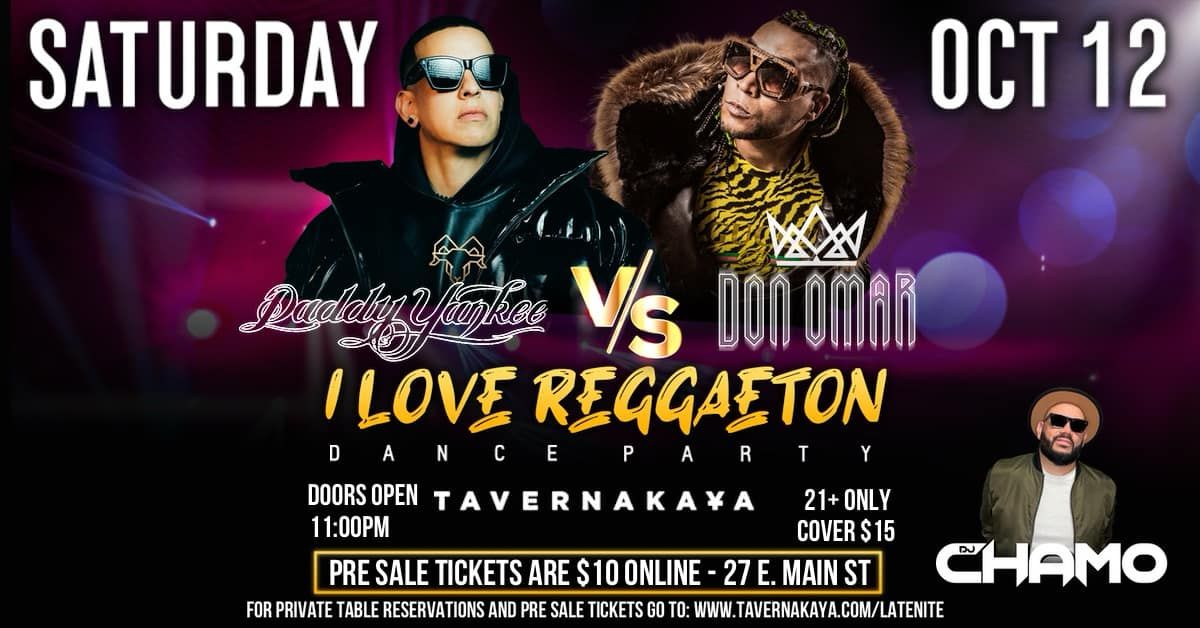 TK Late Nite: I Love Reggaeton DON OMAR vs. DADDY YANKEE Special Edition