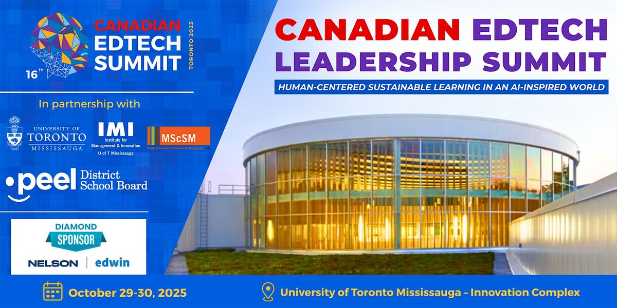 16th Canadian EdTech Leadership Summit - Presented by MindShare Learning