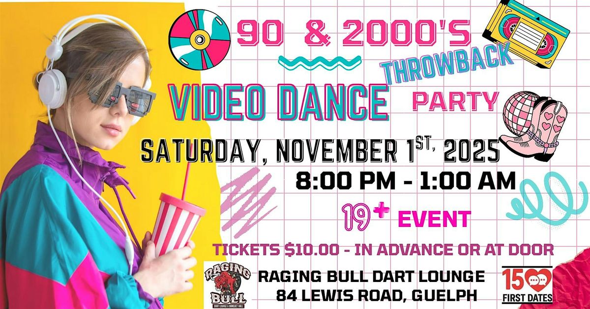 The Guelph Throwback Video Dance Party!