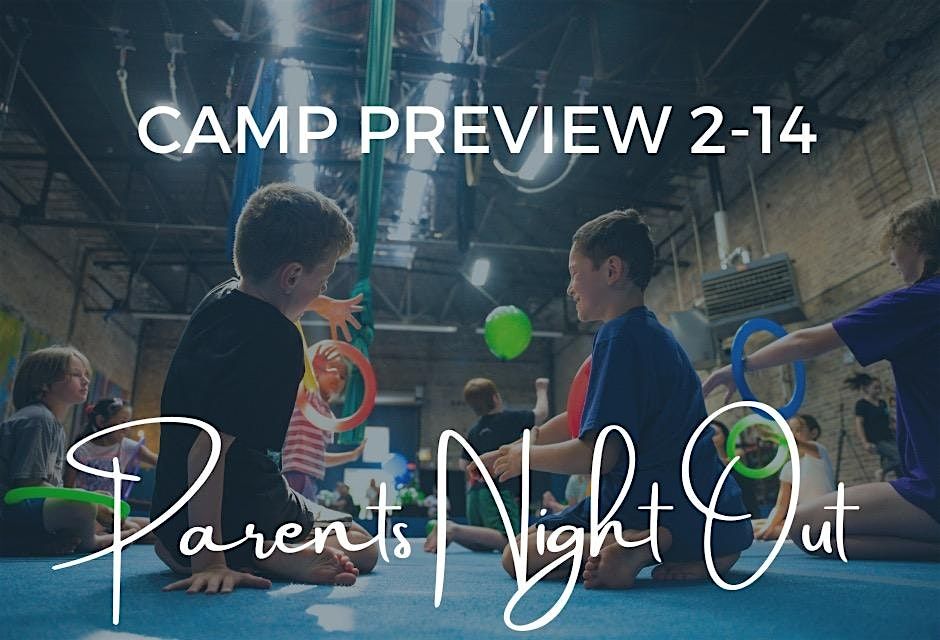 Valentine's Day Parents Night Out - Camp Preview