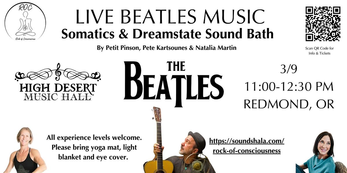 Live Beatles Music, Somatic Movement & Dreamstate Sound Bath